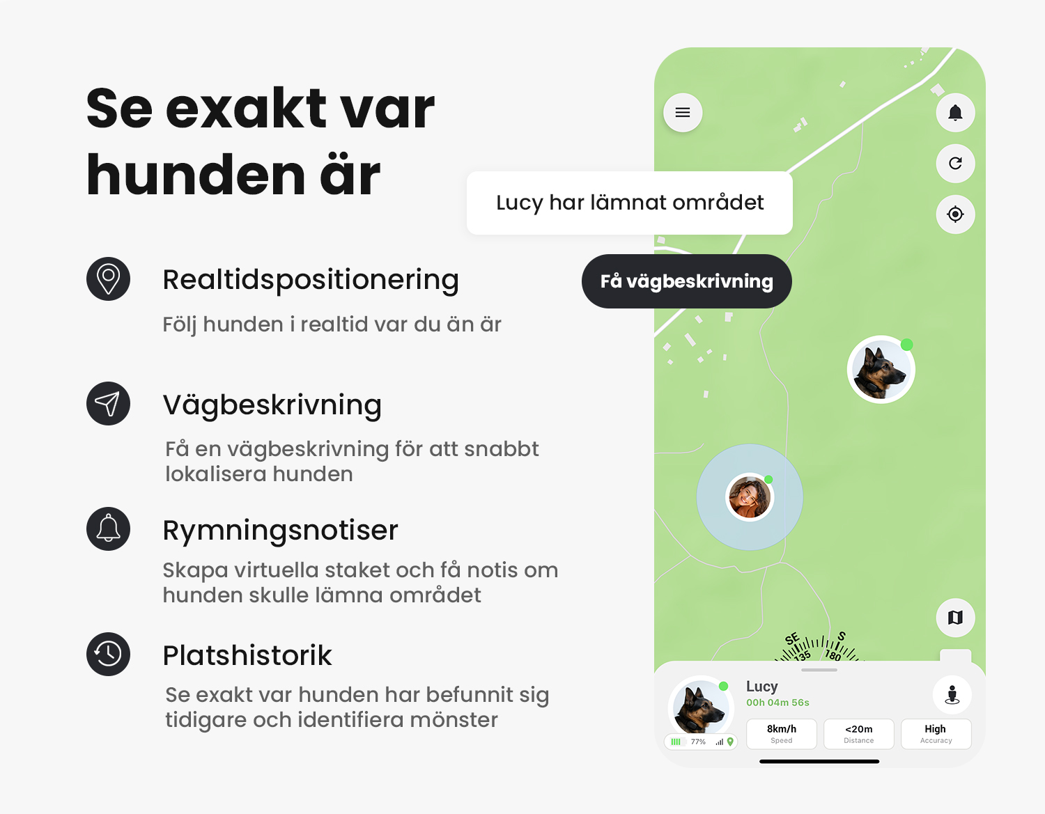 MiniFinder Live-systemet som visar hundens position i realtid på kartan.
