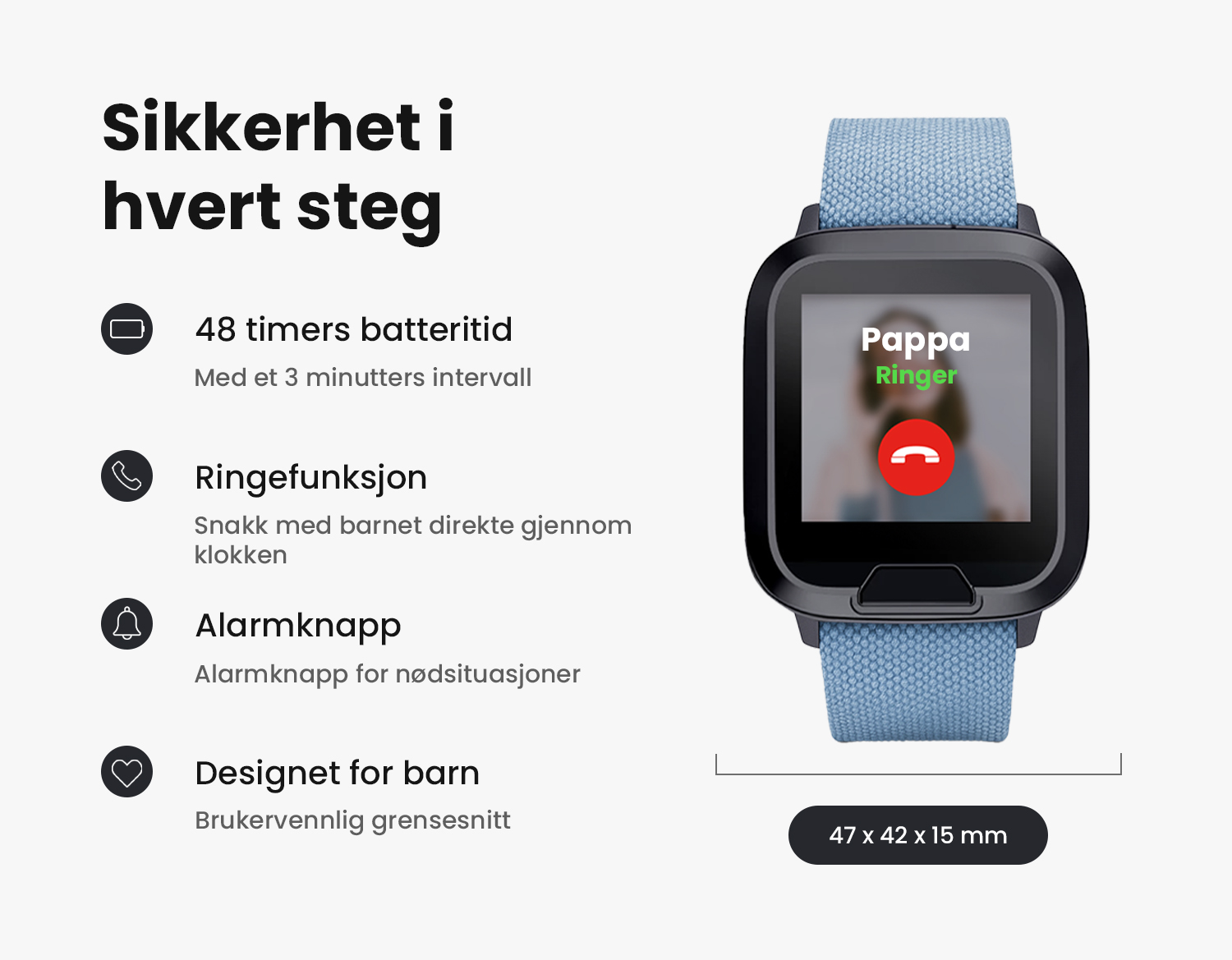 Bilde av barneklokken med SOS alarm, samtaler og sanntidsposisjonering.